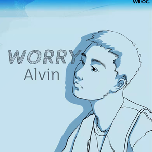 WORRY