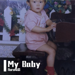 My baby