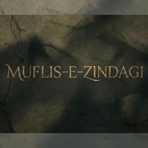 Muflis-e-Zindagi