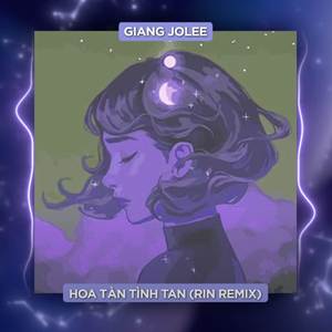 Hoa Tàn Tình Tan (Rin Music Remix)