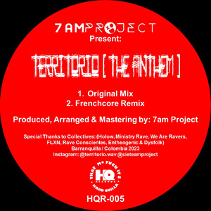Territorio (The Anthem) (Frenchcore Remix)