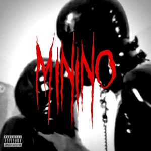 MININO (feat. acid stereo)