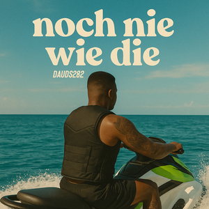 Noch Nie Wie Die
