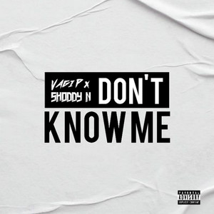 Don't Know Me