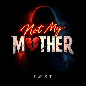 Not My Mother