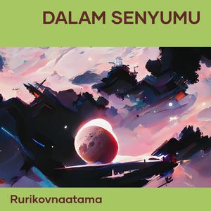 Dalam Senyumu