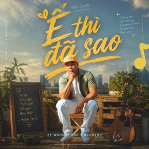 Ế Thì Đã Sao