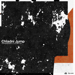 Chladni Jump (feat. grooveman Spot)