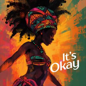 It's Okay