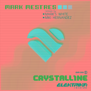 Crystalline (Miki Hernandez Remix)