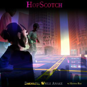 HopScotch (feat. Kenna-Rae)