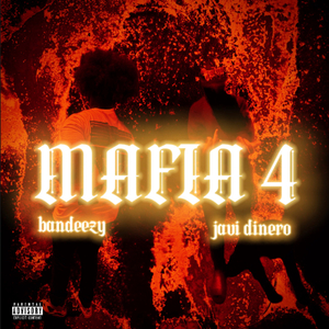 Mafia 4 (feat. Javi Dinero)