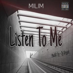 Listen To Me