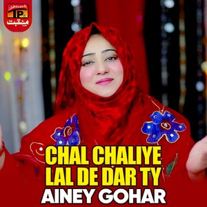 Chal Chaliye Lal De Dar Ty