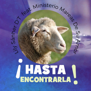 ¡Hasta Encontrarla!