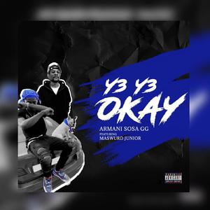 Y3Y3 Okay (feat. Maswud junior)
