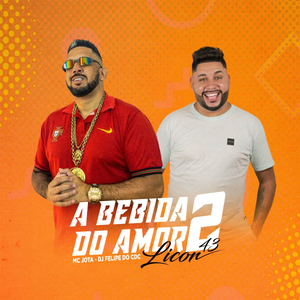 A Bebida do Amor 2 - Licor 43