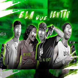 Ela Que Sentar (feat. Mc Gw & Mc Vick)