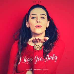 I Love You Baby (Extended Mix)
